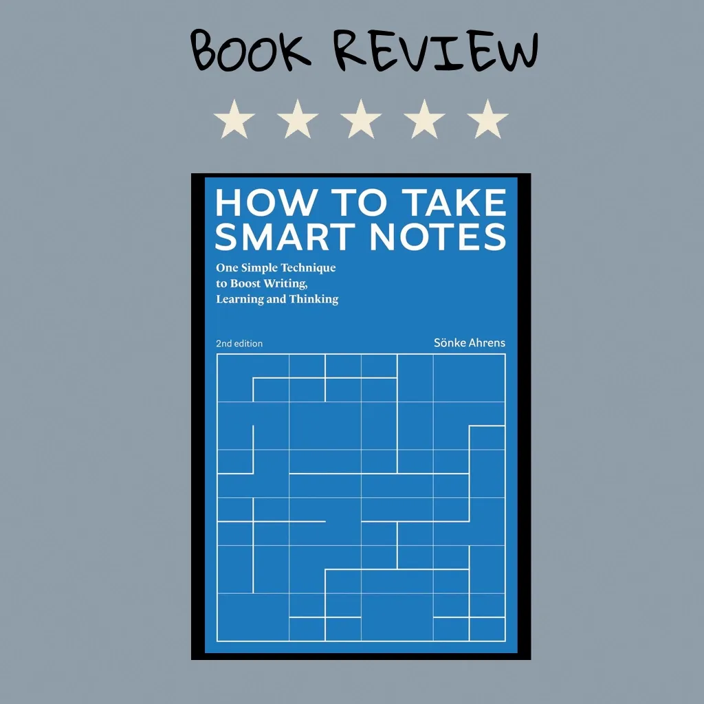 Smart Notes - Sönke Ahrens