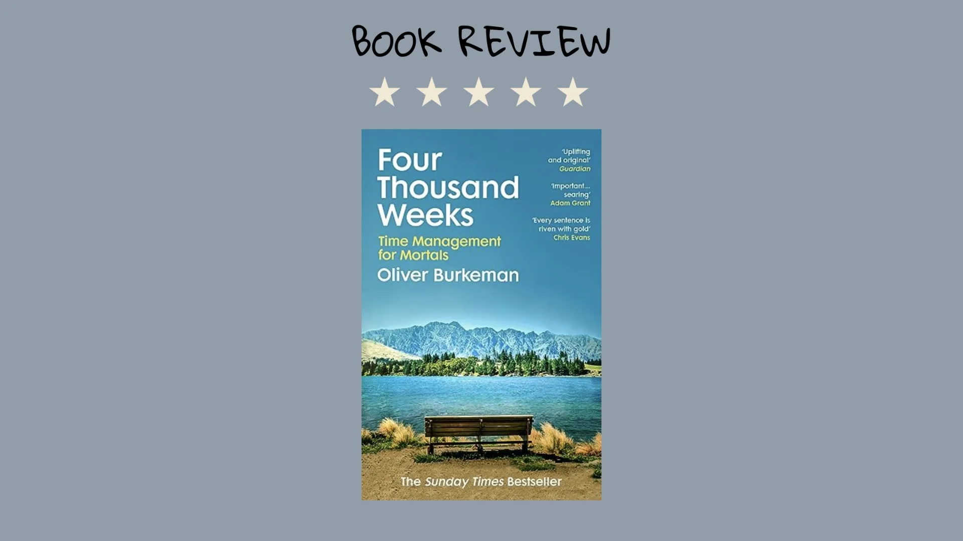 4000 weeks - Oliver Burkeman
